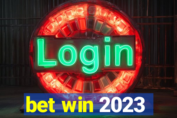 bet win 2023